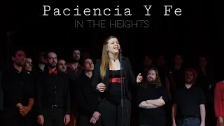 Paciencia y fe - In the Heights // avec le Chœur à l'Horizon