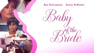 El Bebé De La Novia (1991) | Película Completa | Rue McClanahan | Kristy McNichol |John Wesley Shipp