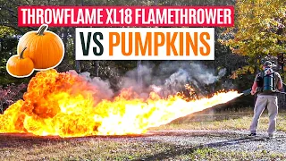 Throwflame XL18 Flamethrower vs  Pumpkins | Kentucky Ballistics