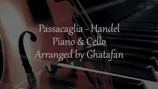 Passacaglia Handel Halvorsen (Piano & Cello)