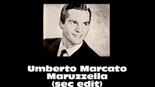 Umberto Marcato - Maruzzella (sec edit)