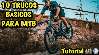 10 TRUCOS BÁSICOS PARA MTB || ¡QUE TIENES QUE SABER!