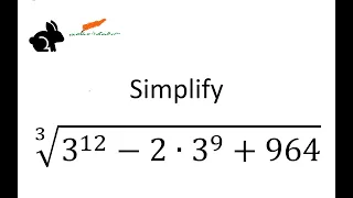 Evaluate  ∛(3^12 - 2∙3^9 + 964)
