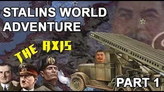 STALIN'S WORLD ADVENTURE!!! (HOI4 SPEEDRUN) (PART 1)