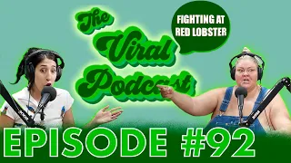 The Viral Podcast Ep. 92