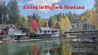 Living in Bigfork Montana