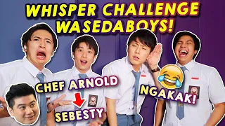 WHISPER CHALLENGE WASEDABOYS!😂 KALO KALIAN GAK KETAWA, JAGO SIH!