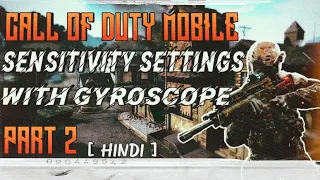 Find Your Battle Royal Sensitivity Including Gyroscope In Call Of Duty Mobile In Easy Steps | Hindi|