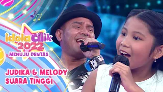 Judika & Melody Nyanyi Suaranya Tinggi | IDOLA CILIK 2022