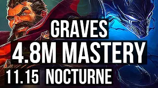 GRAVES vs NOCTURNE (JUNGLE) | 4.8M mastery, 9/1/10, 1400+ games | BR Grandmaster | v11.15