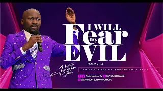 Full Message! I WILL FEAR NO EVIL By Apostle Johnson Suleman (Sunday Service - 24th March, 2024)