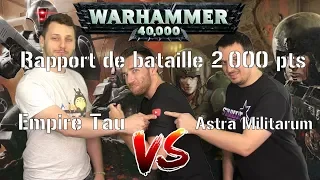 Warhammer 40.000 : Astra Militarum VS T'au Empire