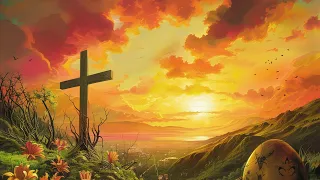 The True Meaning of Easter ~ Christian Gospel Music with Lyrics