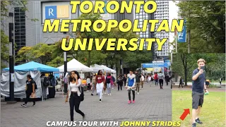 Toronto Metropolitan University Walk w/Johnny Strides -Touring The Downtown Campus In September 2022