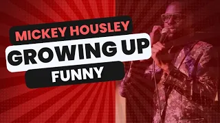 Mickey Housley - Growing Up Funny