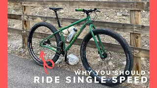 Why You Should Ride A Single Speed | Riding My SS Niner ROS 9 Plus