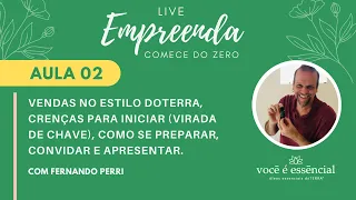 Empreenda com os Óleos Essenciais do Zero - Aula 02 | Você é Essencial