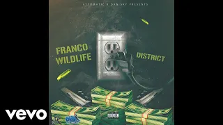 Franco Wildlife - District (Official Audio)