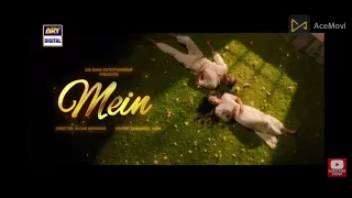 Mein | Episode 3 - 21 Aug 2023 - (English Subtitles) - Wahaj Ali | Ayeza Khan | ARY Digital Drama