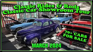 CLASSIC CARS FOR SALE - Classic Rides and Rods Lot Walk Showroom Tour - Muscle Cars - Street Rods