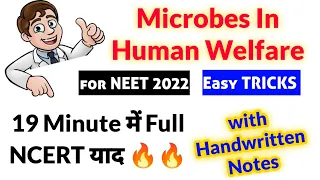 Ncert निचोड़ Series🔥| "Microbes In Human Welfare" in just 19 minutes (Video-8) | Neet 2022