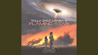 Flaming Star (Extended Mix)