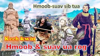 Keeb kwm Hmoob thiab suav ua tsov rog  sij hawm ntxeev ntuj thaum ub / Hmong history review