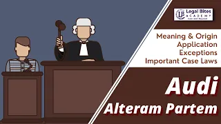 Audi Alteram Partem | Meaning | Origin | Application | Exception | Important Case Laws