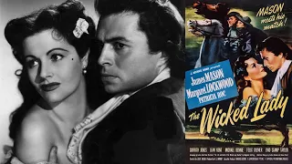 The Wicked Lady (1945) Drama - Margaret Lockwood, James Mason and Patricia Roc