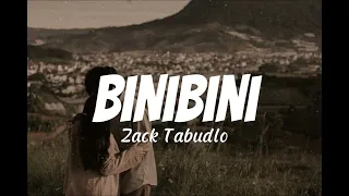 Binibini - Zack Tabudlo (Lyrics)