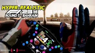 HYPER-REALISTIC F1 - BAHRAIN - Championship Round 1