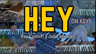 "HEY"  Ray Conniff y Julio Iglesias - ON KEYS - Synth Cover