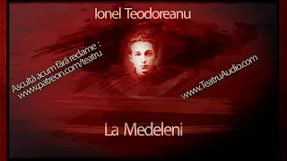 Ionel Teodoreanu - La Medeleni (1988)