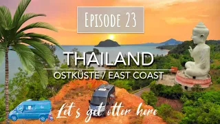 THAILAND EAST COAST - Overland Campervan Part V - Let's get otter here - Episode 23