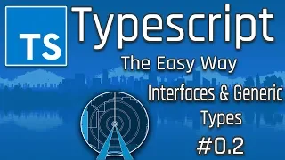 Let's Learn Typescript | Interfaces and Generic Types (The Typing System) 02