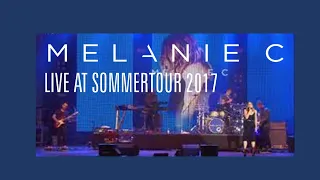Melanie C - Live At Sommertour 2017 - 09 - First Day Of My Life