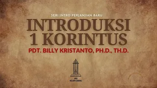 Introduksi 1 Korintus - Pdt  Billy Kristanto | GRII KG