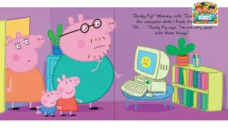 Peppa Pig Family Computer ||| Reading Peppa Pig Stories|||