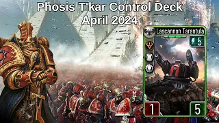 Phosis T'kar Deck - April 2024 (Replays + Decklist)