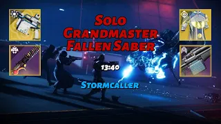 Solo Grandmaster Nightfall - The Fallen Saber (Warlock: Stormcaller) [Destiny 2]