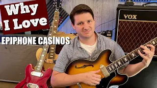 Why I Love Epiphone Casinos