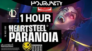 1 HOUR | HEARTSTEEL - PARANOIA ft. BAEKHYUN, tobi lou, ØZI, and Cal Scruby - League of Legends