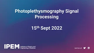 Webinar: Photoplethysmography Signal Processing