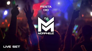 Festa do DJ MorpheuZ - Live Especial Anos 90/2000