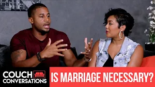 Is Marriage A Necessity? | Couch Conversations  | S1E3