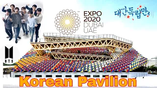 Korea Pavilion Expo 2020| Kpop Dance Show|Full tour   Expo 2020 dubai