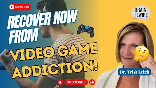 RECOVER FROM VIDEO GAME ADDICTION!