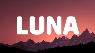 Feid, ATL Jacob - Luna (Letra/Lyrics)