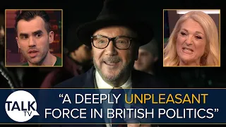 George Galloway Is A "Deeply Unpleasant Force In British Politics" Says Former Labour Official