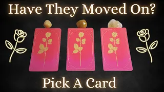 🌹Have They Moved On? Will They Reconcile?🌹| Pick A Card Love Tarot Reading